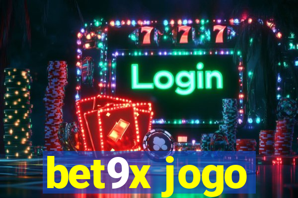 bet9x jogo